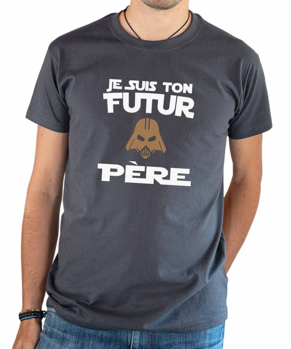 Papa De Sucre T Shirt Je Suis Ton Futur P Re Dark Vador Livraison H